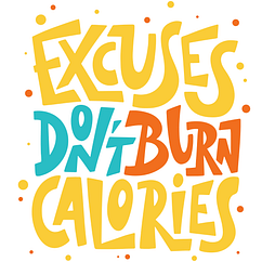 Ausreden unterstuetzen den Weg zum Wohlfuehlgewicht nicht Ausreden unterstuetzen den Weg zur Traumfigur nicht.