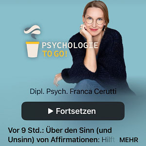Ifformation statt Affirmation – Podcast-Cover „Psychologie to go!“ Podcast-Cover „Psychologie to go!“ zum Beitrag über Ifformation: Warum Fragen oft hilfreicher sind als klassische Affirmationen.