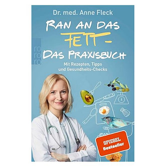Ran an das Fett – Das Praxisbuch-bauchfett-ab-40-tipps Cover des Buches „Ran an das Fett – Das Praxisbuch“ mit einer Ärztin und gesunden Lebensmitteln, passend zum Thema Bauchfett ab 40 Tipps.