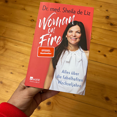 Mein Buchempfehlung zum Beginn deiner Wechseljahre Das Buchcover von Woman on Fire ein gutes Buch zu Beginn der Wechseljahre.